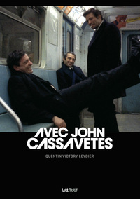 Avec John Cassavetes