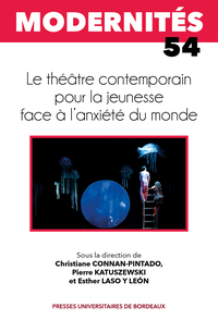 Le théâtre contemporain pour la jeunesse face à l’anxiété du monde
