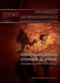 Explorateurs, femmes et hommes de science : voyages en terres mal connues