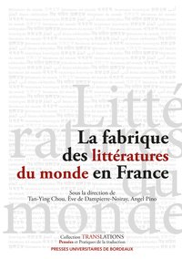 La fabrique des littératures du monde en France