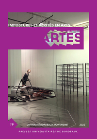 IMPOSTURES ET VERITES EN ARTS