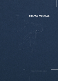 Sillage Melville