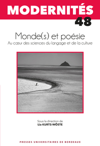 MONDE(S) ET POESIE - AU COEUR DES SCIENCES DU LANGAGE ET DE LA CULTURE