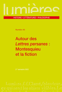 Autour des Lettres persanes : Montesquieu et la fiction