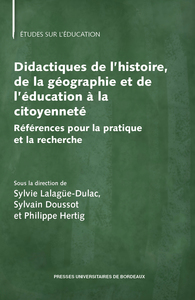 DIDACTIQUES DE LHISTOIRE, DE LA GEOGRAPHIE ET DE LEDUCATION A LA CITOYENNETE - REFERENCE POUR LA PRA