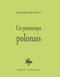 Un printemps polonais