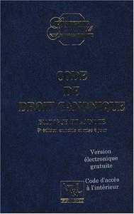 Code de Droit Canonique 3° éd. bilingue et annoté 6° tirage actualisé réformes 2015