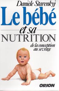Le bébé et sa nutrition