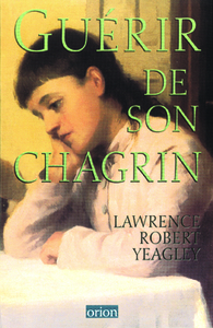 Guérir de son chagrin