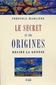 SECRET DE NOS ORIGINES