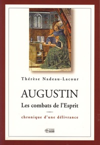 AUGUSTIN, COMBAT DE L'ESPRIT