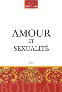 AMOUR ET SEXUALITE