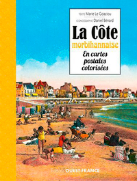 LA COTE MORBIHANNAISE EN CARTES POSTALES COLORISEES