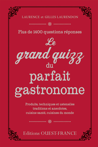 Le grand quizz du parfait gastronome