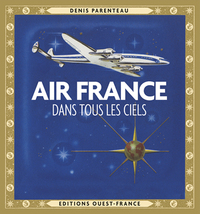 AIR FRANCE - DANS TOUS LES CIELS