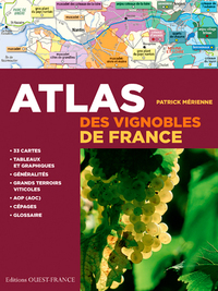 ATLAS DES VIGNOBLES DE FRANCE