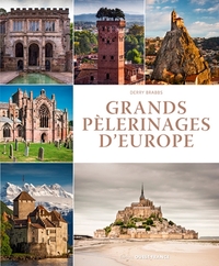 GRANDS PELERINAGES D'EUROPE