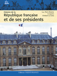 Histoire de la République française et de ses présidents