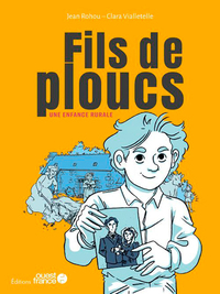 FILS DE PLOUCS, UNE ENFANCE RURALE