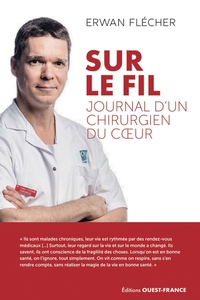 Sur le fil, journal d'un chirurgien du coeur