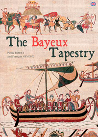 LA TAPISSERIE DE BAYEUX - ANGLAIS