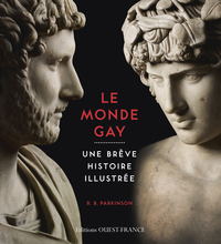 LE MONDE GAY, UNE BREVE HISTOIRE ILLUSTREE