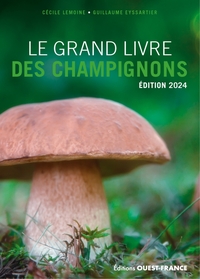 LE GRAND LIVRE DES CHAMPIGNONS 2024