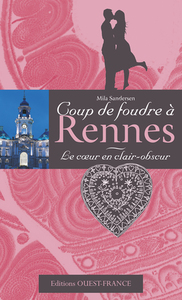 COUP DE FOUDRE A RENNES