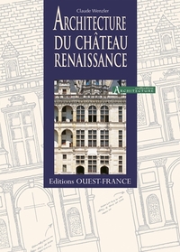 Architecture du château Renaissance