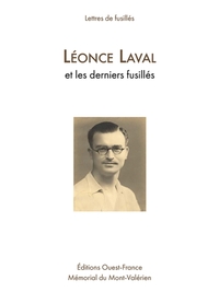 LETTRES DE FUSILLES : LEONCE LAVAL