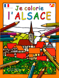 JE COLORIE L'ALSACE
