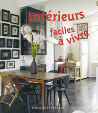 INTERIEURS FACILES A VIVRE