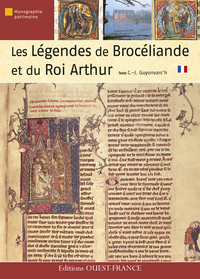 Les Légendes de Brocéliande et du Roi Arthur