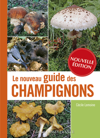 NOUVEAU GUIDE DES CHAMPIGNONS