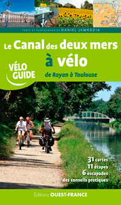 LE CANAL DES DEUX MERS A VELO DE ROYAN A TOULOUSE