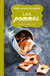 Petits secrets de cuisine. Les pommes