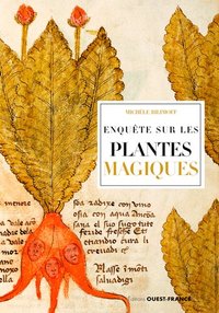 Enquête sur les plantes magiques