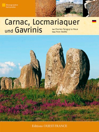 CARNAC, LOCMARIAQUER ET GAVRINIS
