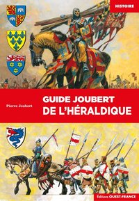 GUIDE JOUBERT DE L'HERALDIQUE