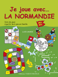 JE JOUE AVEC... LA NORMANDIE