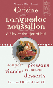 Cuisine du Languedoc-Roussillon d'hier et d'aujourd'hui