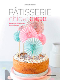 Pâtisserie chic et choc