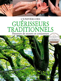 L'UNIVERS DES GUERISSEURS TRADITIONNELS