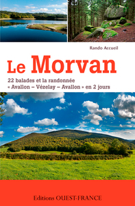 Le Morvan : 22 balades