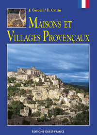 MAISONS ET VILLAGES PROVENCAUX