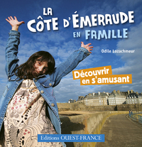 La Côte d' Emeraude en Famille