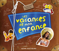 Les vacances de mon enfance