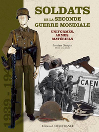 SOLDATS DE LA SECONDE GUERRE MONDIALE