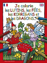 JE COLORIE LES LUTINS, LES FEES, LES KORRIGANS ET LES DRAGONS