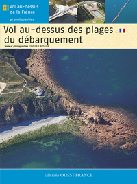 VOL AU-DESSUS DES PLAGES DU DEBARQUEMENT